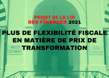 Vers une plus grande flexibilité dans la législation fiscale en matière de prix de transformation