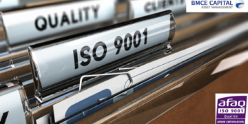 BMCE Capital Asset Management obtient la certification ISO 9001 Version 2015