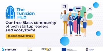 Découvrez The Tunisian Hub, la communauté des entrepreneurs de la Tech en Tunisie et ailleurs ― made by Betacube