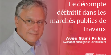 Le décompte définitif dans les marchés publics de travaux