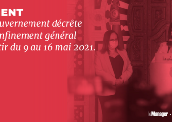 Urgent: la Tunisie annonce un confinement général du 9 au 16 mai 2021