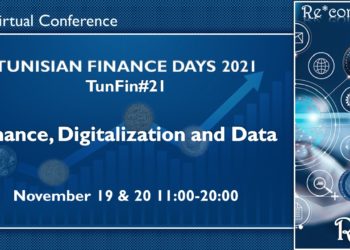 La 1ère édition de Tunisian Finance Days débat autour de la finance, la digitalisation et la data