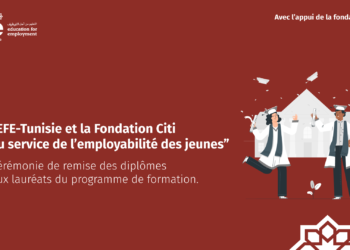 EFE-Tunisie et la Fondation Citi au service de l’employabilité des jeunes