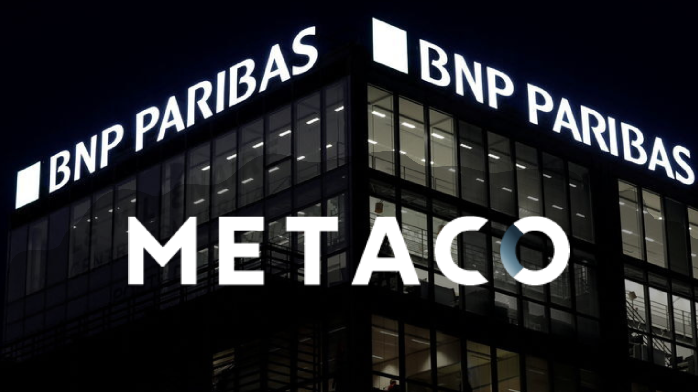 BNP Paribas et Metaco se lancent dans la crypto-monnaie