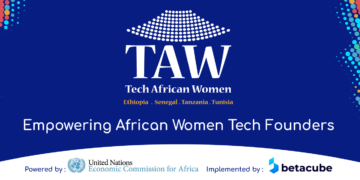 Tech African Women: programme d’incubation pour les startuppeuses