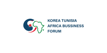 La 2e édition du Korea Tunisia Africa Business Forum se tiendra les 8 et 9 mai 2023