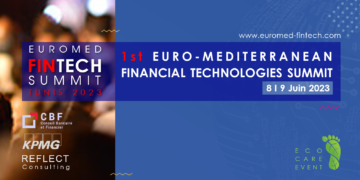 La Tunisie accueille le premier sommet euro-méditerranéen de la Fintech et des technologies financières