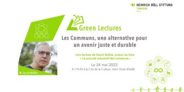 Green Lecture #6: “Les Communs, une alternative pour un avenir juste et durable”