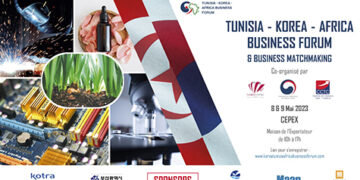 Le Forum d’affaires Tunisie-Corée-Afrique, une opportunité pour équilibrer nos échanges