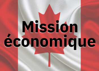 Une mission économique au Canada à ne pas manquer