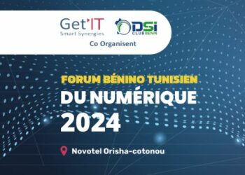 Forum Bénino-Tunisien du Numérique: fief d’échanges, de partages et de synergies