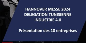 Hannover Messe promotion savoir-faire technologique tunisien