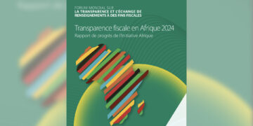 Les pays africains tirent des bénéfices sans précédent de la transparence fiscale