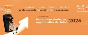 Tunisia Retail Days 2025 :réservez votre place dès maintenant !