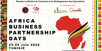 La Tunisie accueillera la première édition des “Africa Business Partnership Days” du 23 au 25 juin 2025