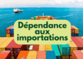 Voici les pays les plus dépendants aux importations