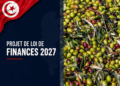 Huile d’olive: 100 millions de dinars et une redevance de 10% à l’export au menu du PLF 2027